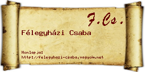 Félegyházi Csaba névjegykártya